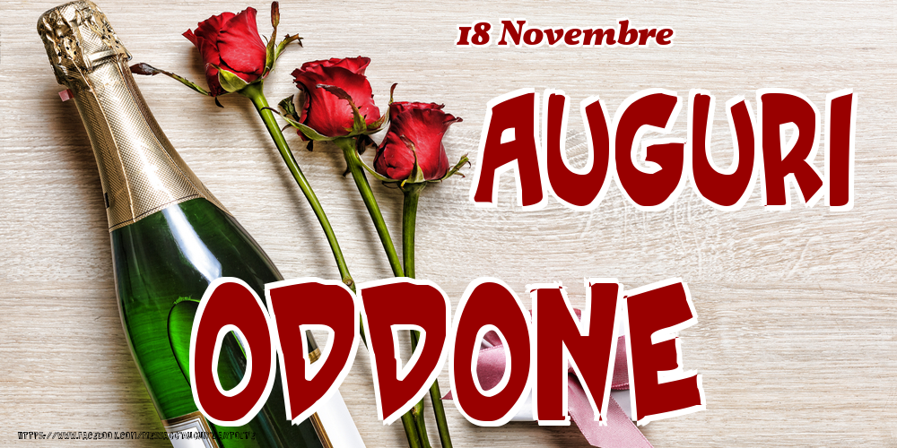 18 Novembre - Auguri Oddone! - Cartoline onomastico