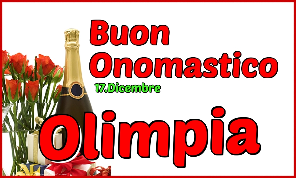 17.Dicembre - Buon Onomastico Olimpia! - Cartoline onomastico