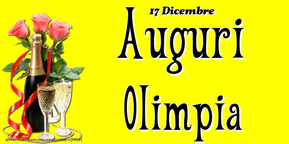 17 Dicembre - Auguri Olimpia! - Cartoline onomastico