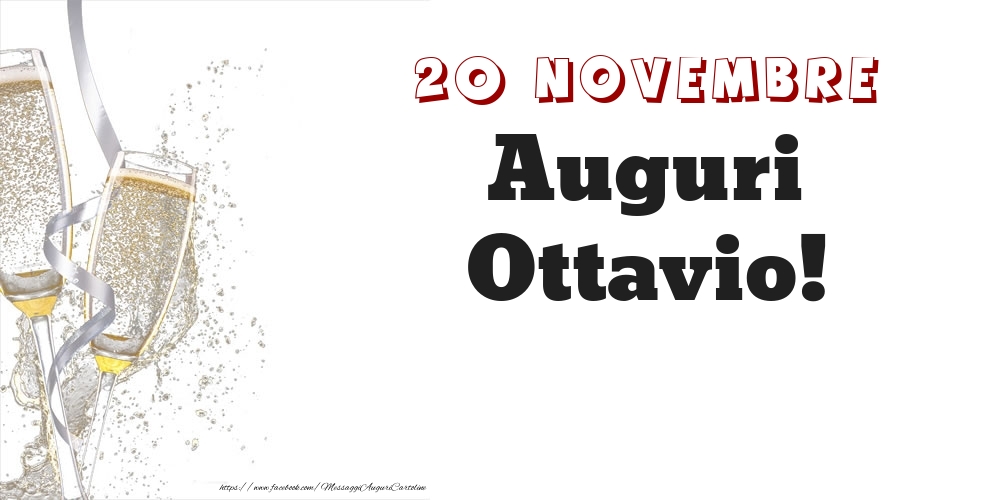 Auguri Ottavio! 20 Novembre - Cartoline onomastico