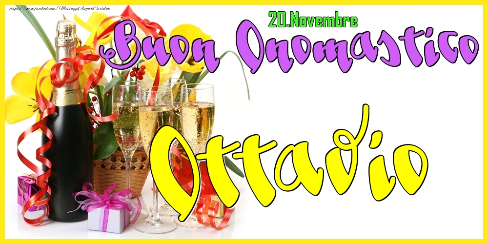 20.Novembre - Buon Onomastico Ottavio! - Cartoline onomastico