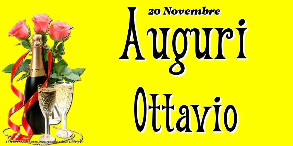 20 Novembre - Auguri Ottavio! - Cartoline onomastico