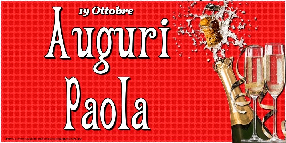 19 Ottobre - Auguri Paola! - Cartoline onomastico