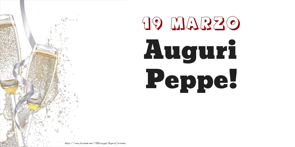 Auguri Peppe! 19 Marzo - Cartoline onomastico