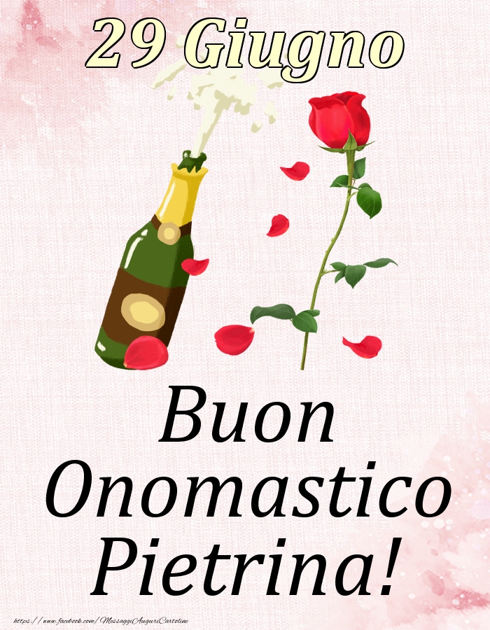 Buon Onomastico Pietrina! - 29 Giugno - Cartoline onomastico