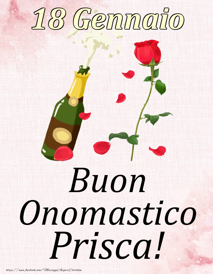 Buon Onomastico Prisca! - 18 Gennaio - Cartoline onomastico