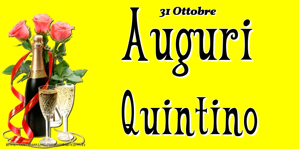 31 Ottobre - Auguri Quintino! - Cartoline onomastico