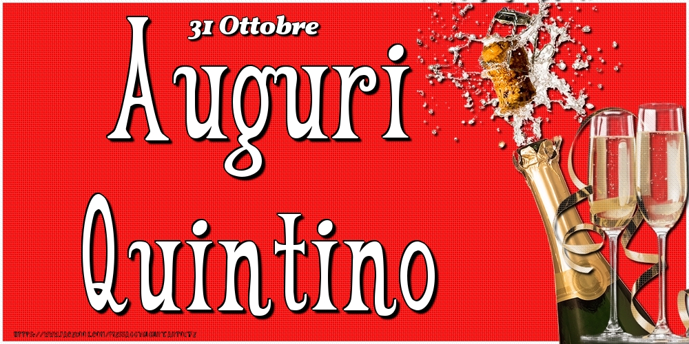 31 Ottobre - Auguri Quintino! - Cartoline onomastico