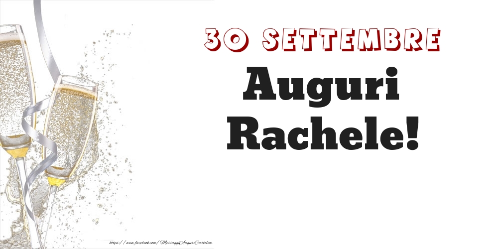 Auguri Rachele! 30 Settembre - Cartoline onomastico