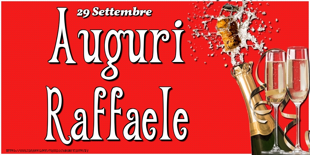 29 Settembre - Auguri Raffaele! - Cartoline onomastico