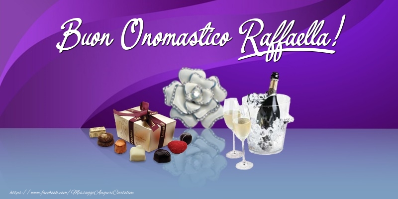 Buon Onomastico Raffaella! - Cartoline onomastico con regalo