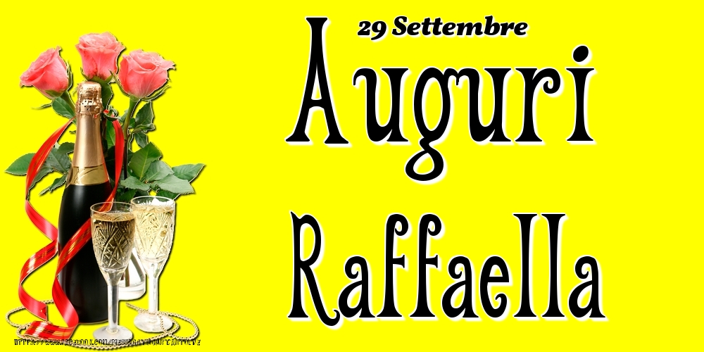 29 Settembre - Auguri Raffaella! - Cartoline onomastico