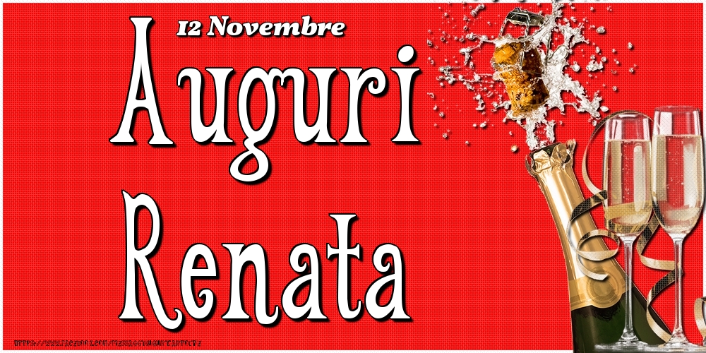 12 Novembre - Auguri Renata! - Cartoline onomastico