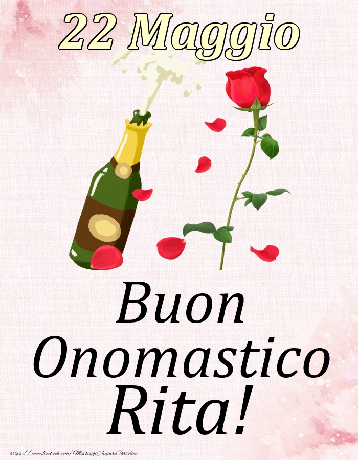 Buon Onomastico Rita! - 22 Maggio - Cartoline onomastico