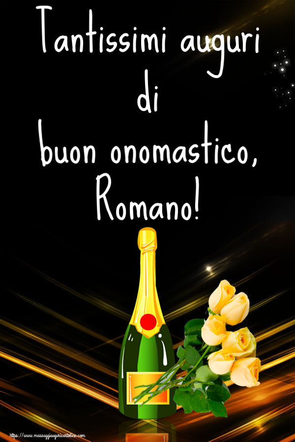 Tantissimi auguri di buon onomastico, Romano! - Cartoline onomastico con fiori