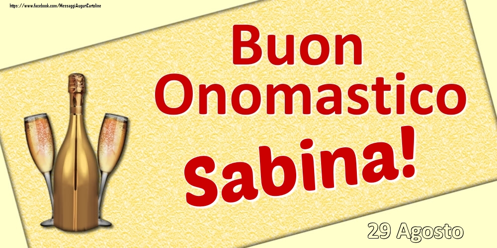 Buon Onomastico Sabina! - 29 Agosto - Cartoline onomastico