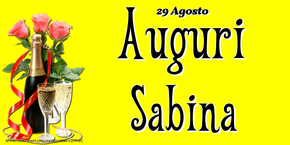 29 Agosto - Auguri Sabina! - Cartoline onomastico