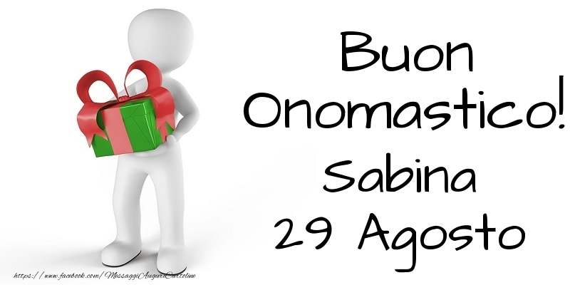 Buon Onomastico  Sabina! 29 Agosto - Cartoline onomastico