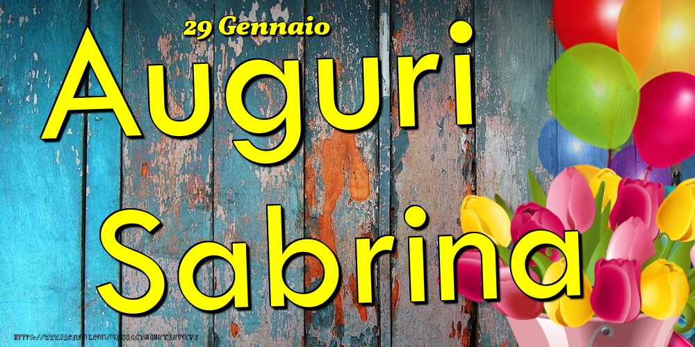 29 Gennaio - Auguri Sabrina! - Cartoline onomastico