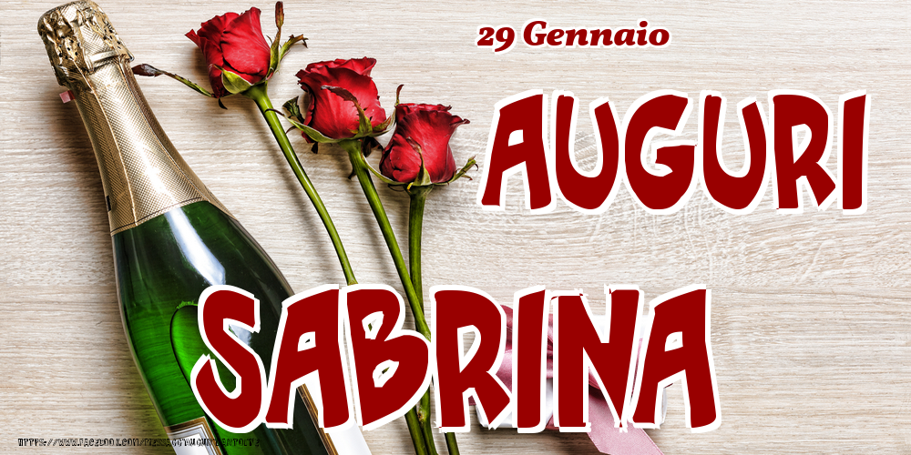 29 Gennaio - Auguri Sabrina! - Cartoline onomastico