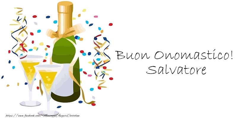 Buon Onomastico Salvatore