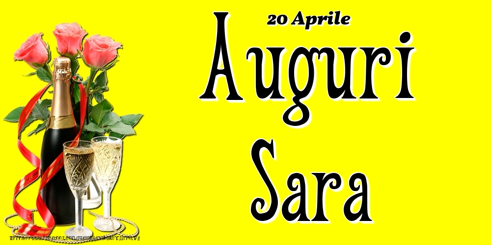 20 Aprile - Auguri Sara! - Cartoline onomastico