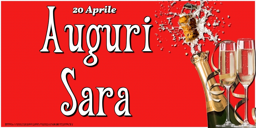 20 Aprile - Auguri Sara! - Cartoline onomastico