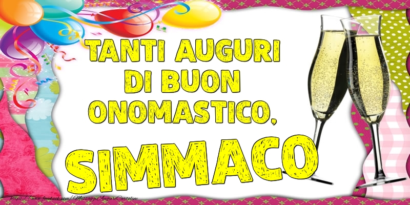 Tanti Auguri di Buon Onomastico, Simmaco - Cartoline onomastico con palloncini