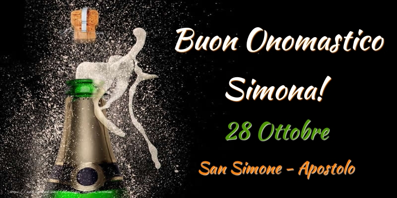 Buon Onomastico Simona! 28 Ottobre San Simone - Apostolo - Cartoline onomastico