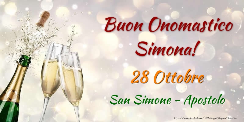 Buon Onomastico Simona! 28 Ottobre San Simone - Apostolo - Cartoline onomastico