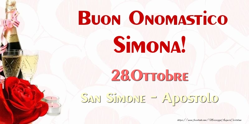 Buon Onomastico Simona! 28.Ottobre San Simone - Apostolo - Cartoline onomastico