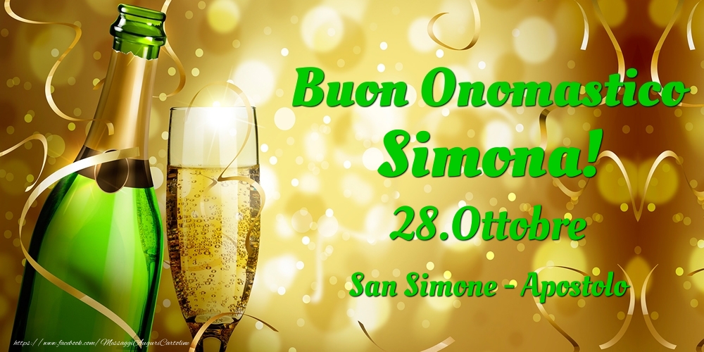 Buon Onomastico Simona! 28.Ottobre - San Simone - Apostolo - Cartoline onomastico