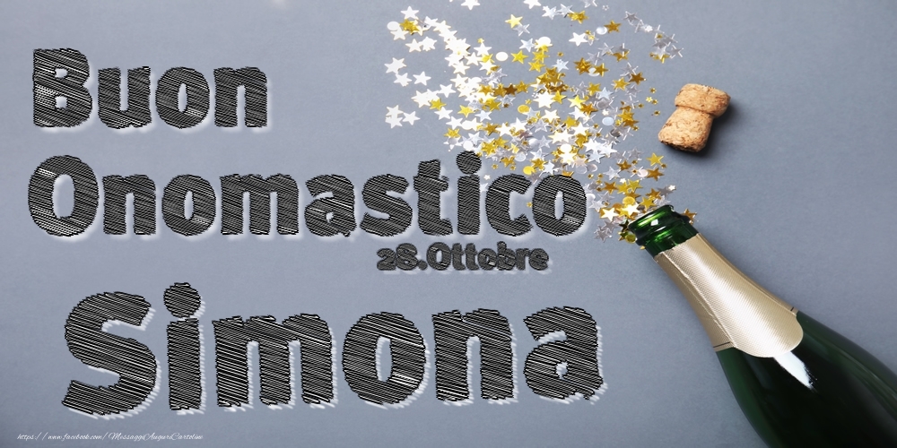 28.Ottobre - Buon Onomastico Simona! - Cartoline onomastico