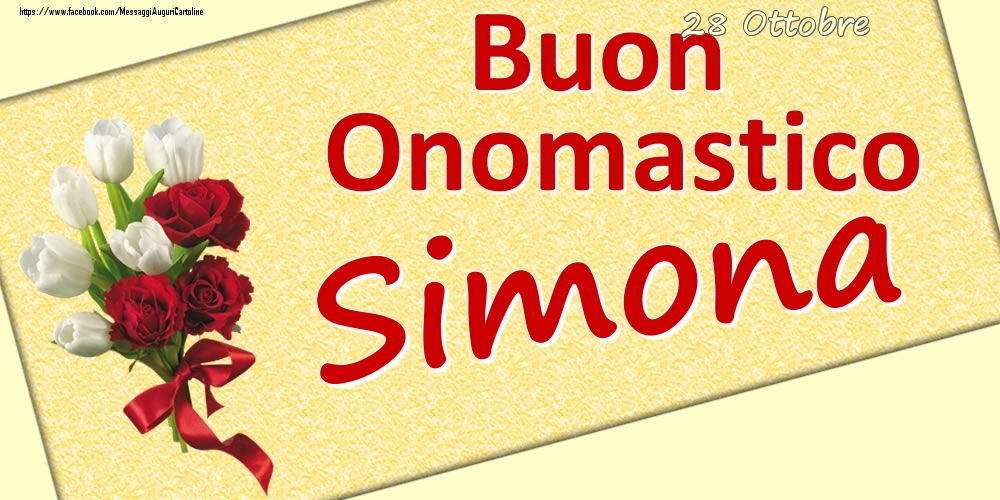 28 Ottobre: Buon Onomastico Simona - Cartoline onomastico