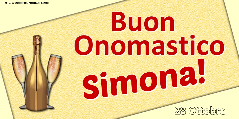 Buon Onomastico Simona! - 28 Ottobre - Cartoline onomastico