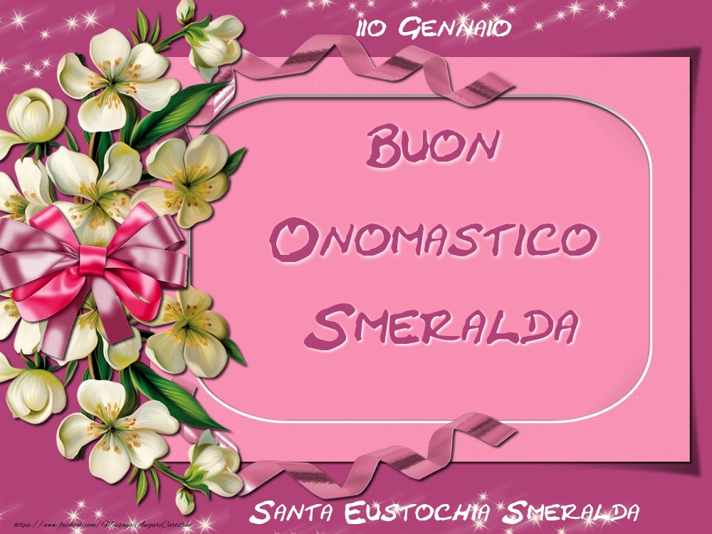 Santa Eustochia Smeralda Buon Onomastico, Smeralda! 20 Gennaio - Cartoline onomastico