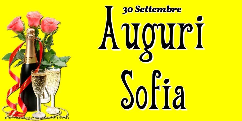 30 Settembre - Auguri Sofia! - Cartoline onomastico