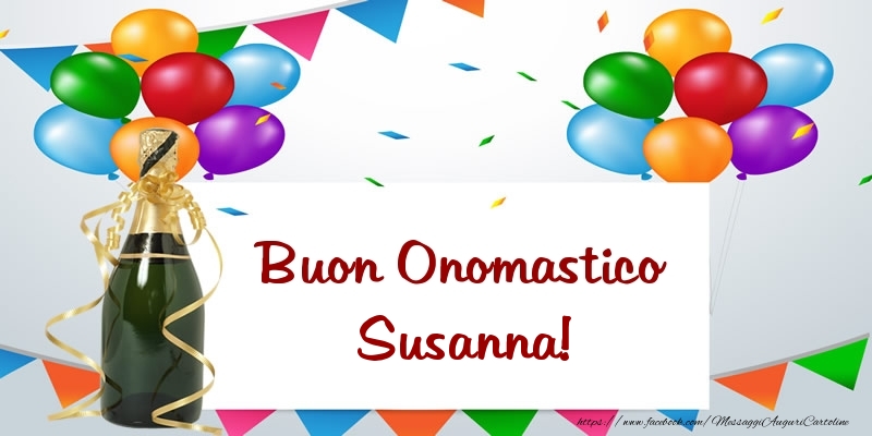 Buon Onomastico Susanna! - Cartoline onomastico con palloncini