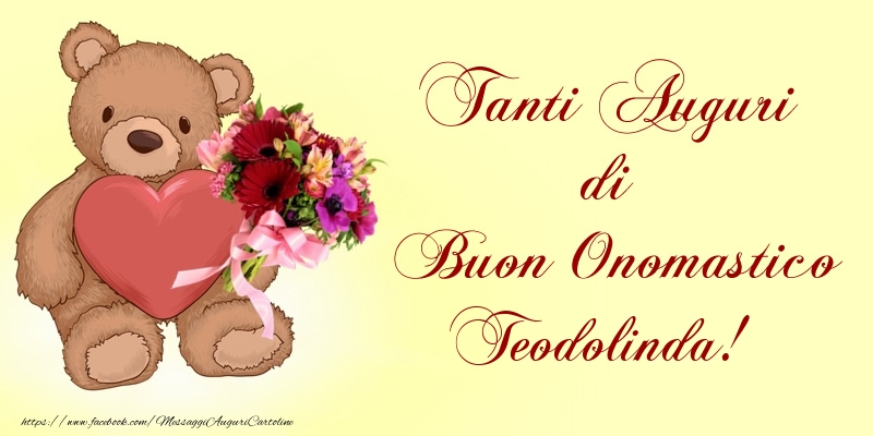 Tanti Auguri di Buon Onomastico Teodolinda! - Cartoline onomastico con animali