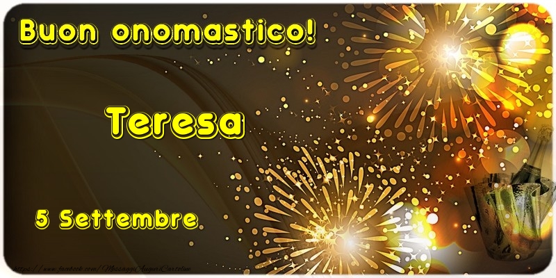 Buon Onomastico Teresa! 5 Settembre - Cartoline onomastico