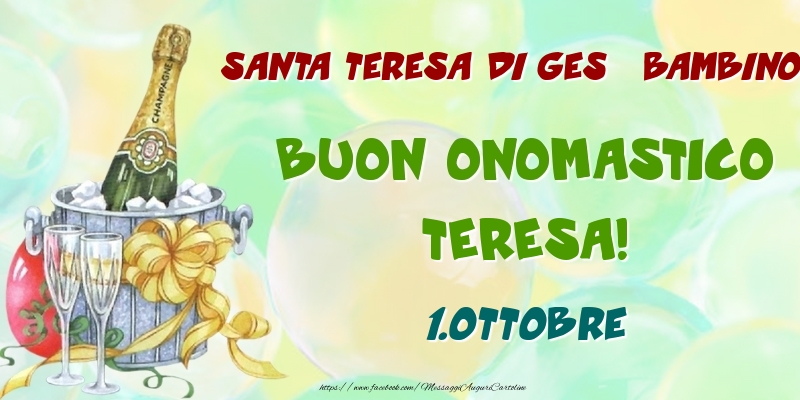 Santa Teresa di Gesù Bambino Buon Onomastico, Teresa! 1.Ottobre - Cartoline onomastico