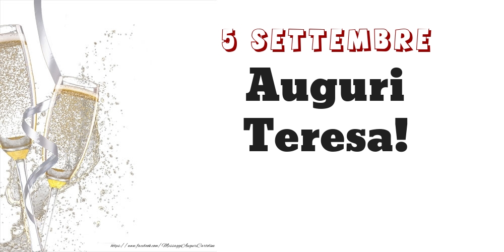 Auguri Teresa! 5 Settembre - Cartoline onomastico