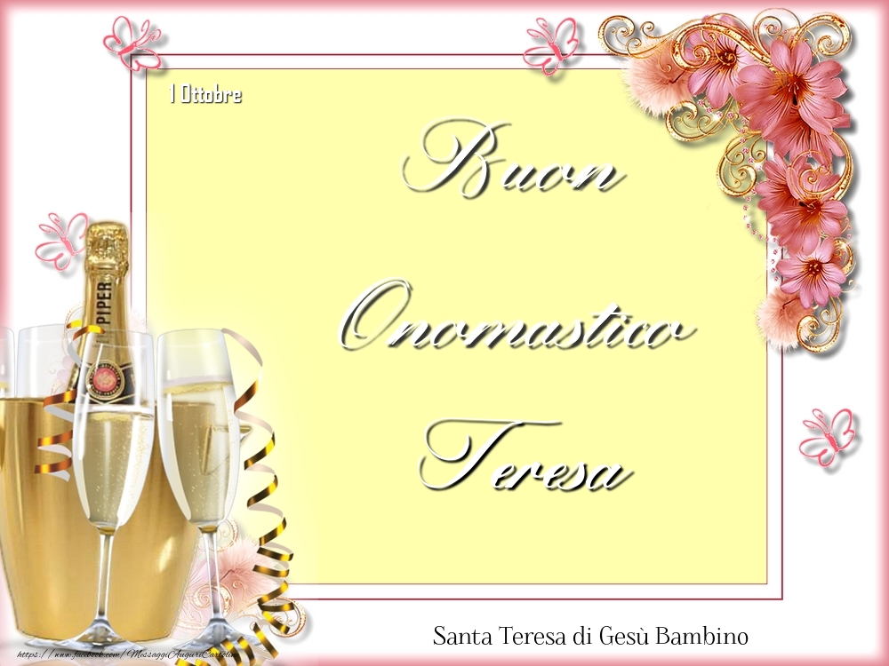 Santa Teresa di Gesù Bambino Buon Onomastico, Teresa! 1 Ottobre - Cartoline onomastico