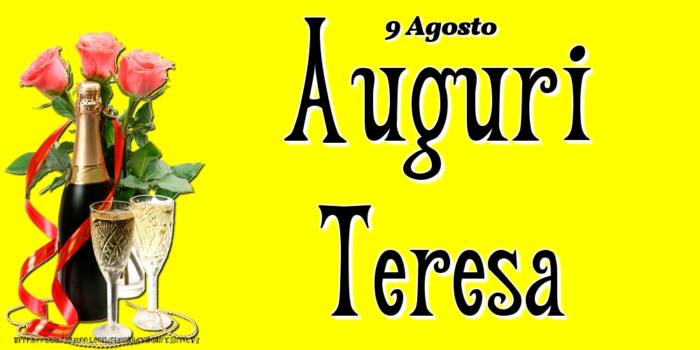 9 Agosto - Auguri Teresa! - Cartoline onomastico