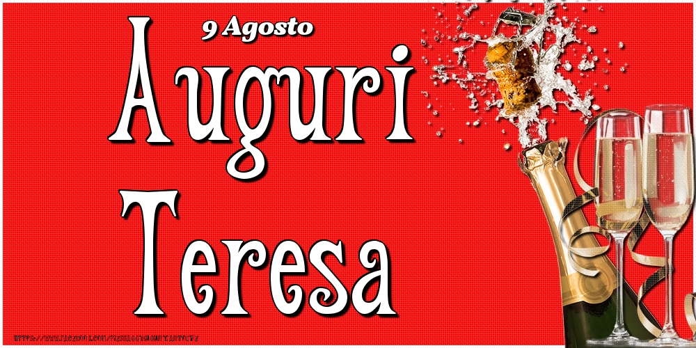 9 Agosto - Auguri Teresa! - Cartoline onomastico