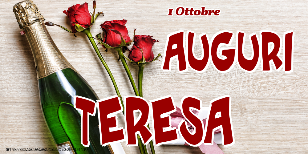 1 Ottobre - Auguri Teresa! - Cartoline onomastico