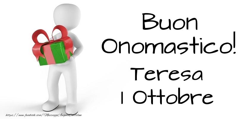 Buon Onomastico  Teresa! 1 Ottobre - Cartoline onomastico