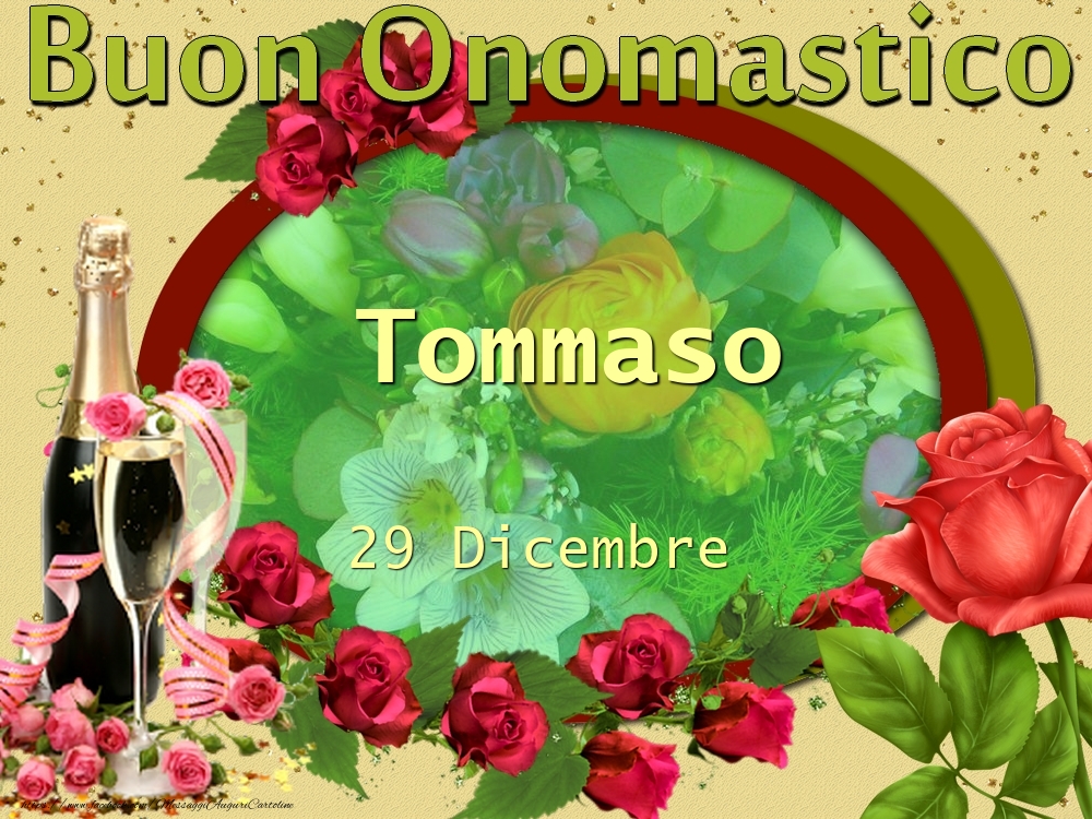 Buon Onomastico, Tommaso! 29 Dicembre - Cartoline onomastico