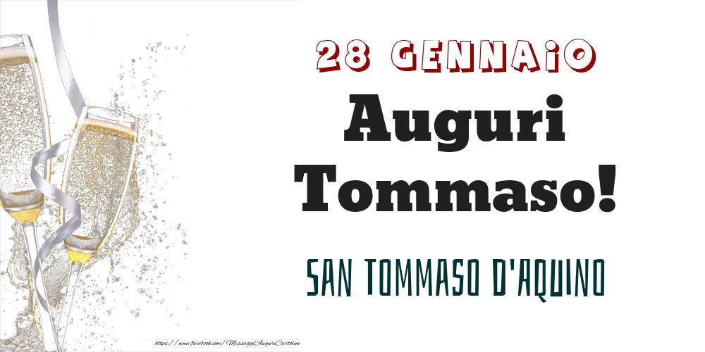 San Tommaso d'Aquino Auguri Tommaso! 28 Gennaio - Cartoline onomastico