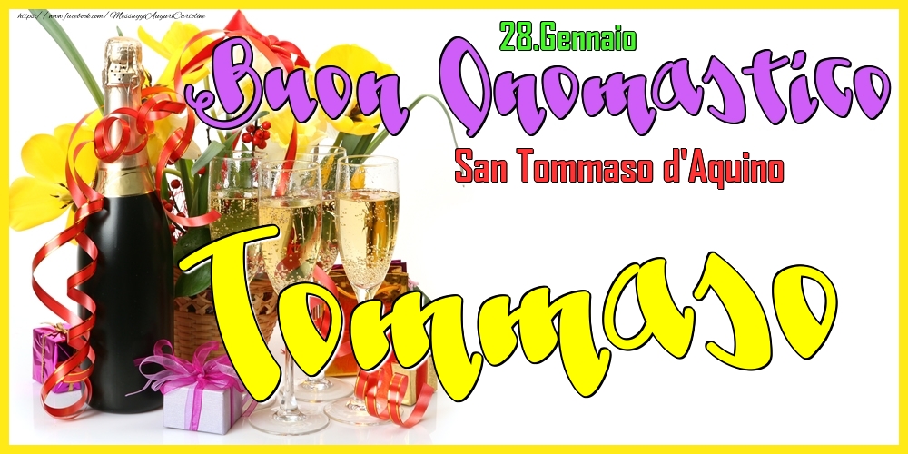 28.Gennaio - Buon Onomastico Tommaso! - Cartoline onomastico